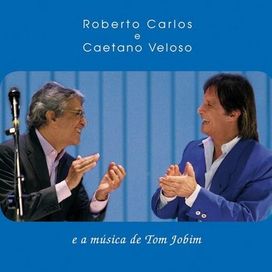 Roberto Carlos e Caetano Veloso e a Música de Tom Jobim - 2008 • Álbum