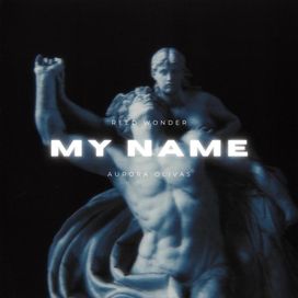 My Name - 2024 • Single/EP