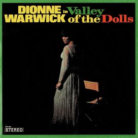 Dionne Warwick in Valley of the Dolls - 1968 • Álbum