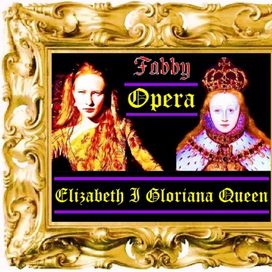 Opera Elizabeth - Gloriana with Fabby - 2026 • Álbum