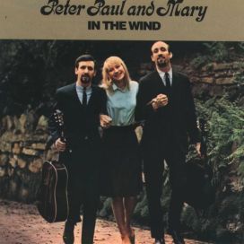 In the Wind - Peter, Paul &amp; Mary