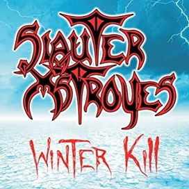 Winter Kil - Slauter Xstroyes