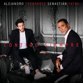 Contigo Siempre (part. Alejandro Fernández) - 2018 • Sencillo/EP