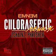 Chloraseptic (feat. 2 Chainz &amp; Phresher) - 2018 • Sencillo/EP
