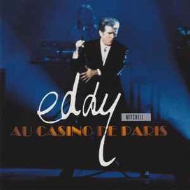 Eddy Mitchell Au Casino De Paris - 1991 • Álbum