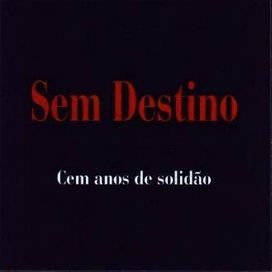 Cem Anos de Solidão - 2004 • Álbum