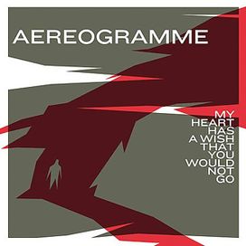 My Heart Has a Wish That You Would Not Go - 2007 • Álbum