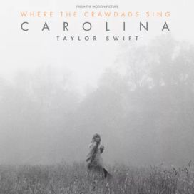Carolina (From The Motion Picture "Where The Crawdads Sing") - 2022 • Single/EP