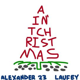 Ain't Christmas (with Laufey) - 2022 • Single/EP