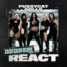 React (Cash Cash Remix) - 2020 • Single/EP