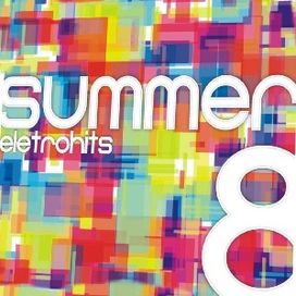 Summer Eletrohits 8 - 2011 • Álbum
