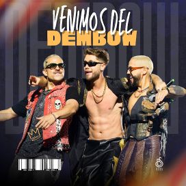 Venimos Del Dembow - 2026 • Single/EP