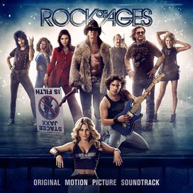 Rock of Ages (Original Motion Picture Soundtrack)  - 2012 • Álbum