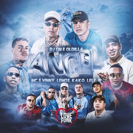 Angel (part. MC Vinny, Kako e MC Lemos) - 2022 • Sencillo/EP