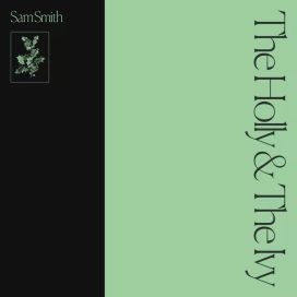 The Holly &amp; The Ivy - 2020 • Single/EP