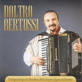 Daltro Bertussi - 2017 • Álbum