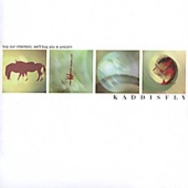 Buy Our Intention; we'll Buy You a Unicorn - 2005 • Álbum