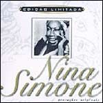 Edição Limitada: Nina Simone - 2005 • Álbum
