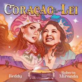 Coração Tem Lei (part. Reddy) - 2025 • Sencillo/EP