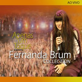 Apenas um Toque - O Evento (Ao Vivo) - 2005 • Álbum