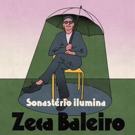 Zeca Baleiro Ilumina Sonastério - 2022 • Single/EP