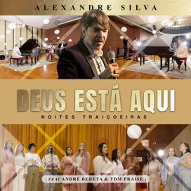 Deus Está Aqui: Noites Traiçoeiras - 2021 • Sencillo/EP