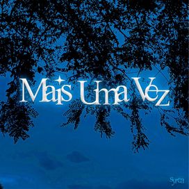 Mais Uma Vez - 2025 • Single/EP
