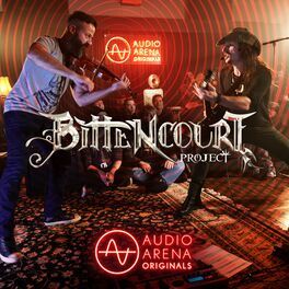 AudioArena Originals: Bittencourt Project - 2017 • Single/EP