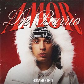 AMOR DE BARRIO - 2025 • Álbum