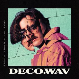 deco.wav - 2022 • Single/EP