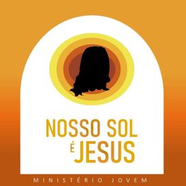 Nosso Sol é Jesus - 1992 • Álbum