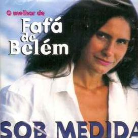 O Melhor de Fafá de Belém: Sob Medida - 1999 • Coletânea