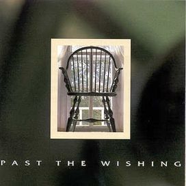 Past the Wishing - 1998 • Álbum