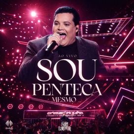 Sou Penteca Mesmo (Ao Vivo) - 2026 • Single/EP