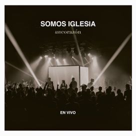 Somos Iglesia (En Vivo) - 2017 • Álbum
