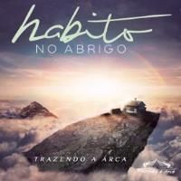 Habito no Abrigo - 2015 • Álbum