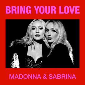 Bring Your Love (feat. Sabrina Carpenter) - 2026 • Single/EP