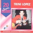 20 Supersucessos - Trini Lopez - 1997 • Álbum