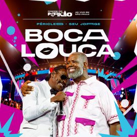 Boca Louca (Ao Vivo Em São Paulo) - 2025 • Sencillo/EP