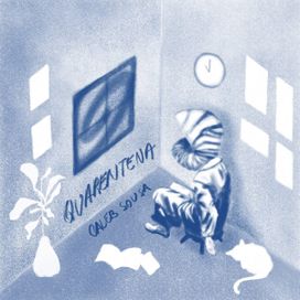 Quarentena - 2020 • Single/EP