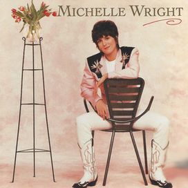 Michelle Wright (1990) - 1990 • Álbum
