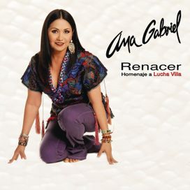 Renacer...Homenaje a Lucha Villa - 2009 • Álbum