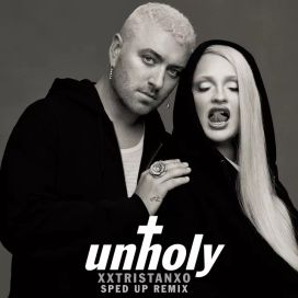 Unholy (feat. Kim Petras) [Sped Up] - 2022 • Single/EP