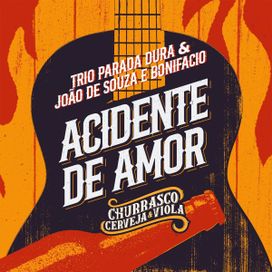 Acidente de Amor (Ao Vivo) (part. João de Souza &amp; Bonifacio) - 2024 • Single/EP