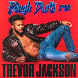 Rough Drafts pt 1 - 2018 • Álbum