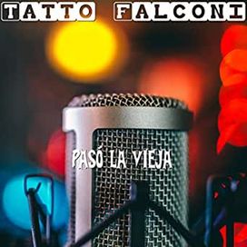 Pasó la Vieja - 2015 • Álbum