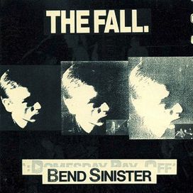 Bend Sinister - 1986 • Álbum