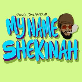 My name Shekinah - 2020 • Sencillo/EP
