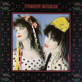 Strawberry Switchtable - 1985 • Álbum