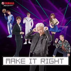 MAKE IT RIGHT! (feat. JAYLERR, กัปตัน ชลธร, มายด์ วิรพร, อัด อวัช &amp; เบสท์ ณัฐสิทธิ์) - 2017 • Sencillo/EP